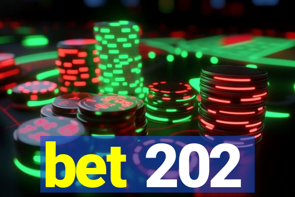 bet 202